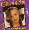 "DISQUE VINYLE 33T ""KISSING TO BE CLEVER"". WHITE BOY, YOU KNOW I'M NOT CRAZY, I'LL TUMBLE 4 YA, TAKE CONTROL, LOVE TWIST.". CULTURE CLUB