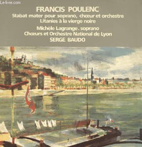 DISQUE VINYLE 33T STABER MATER POUR SOPRANO, CHOEUR ET ORCHESTRE LITANIES A LA VIERGE NOIRE.