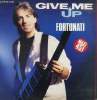 DISQUE VINYLE 33T GIVE ME UP.. MICHEL FORTUNATI