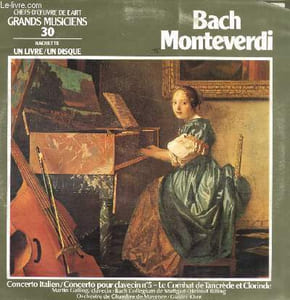 DISQUE VINYLE 33T CONCERTO ITALIEN/CONCERTO POUR CLAVECIN N°5 - LE COMBAT DE TANCREDE ET CLORINDE.