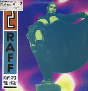 DISQUE VINYLE 33T DON'T STOP THE MUSIC (RAFFMECK RAGGA 12 INCH MIX), DON'T STOP THE MUSIC (LINGO REMIX), DON'T STOP THE MUSIC (RADIO CUT).