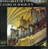 DISQUE VINYLE 33T LE NOUVEAU GRAND-ORGUE DE LA CATHEDRALE ST-ANDRE DE BORDEAUX.. CHRISTIAN ROBERT