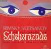 DISQUE VINYLE 33T SCHEHERAZADE, OP. 35.. RIMSKY - KORSAKOV