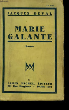 MARIE GALANTE.. DEVAL JACQUES.