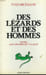 DES LEZARDS ET DES HOMMES.. MICHALON YVES.