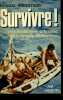 SURVIVRE!. ROBERTSON DOUGAL.