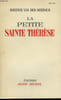 LA PETITE THERESE.. VAN DER MEERSCH MAXENCE.