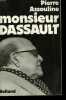 MONSIEUR DASSAULT.. ASSOULINE PIERRE.
