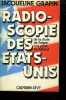 RADIOSCOPIE DES ETATS - UNIS.. GRAPIN JACQUELINE.