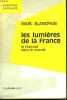 LES LUMIERES DE LA FRANCE. LE FRANCAIS DANS LE MONDE.. BLANCPAIN MARC.