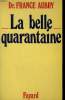 LA BELLE QUARANTAINE.. AUBRY FRANCE (DR).