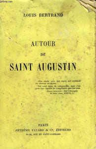AUTOUR DE SAINT AUGUSTIN.