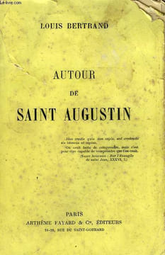 AUTOUR DE SAINT AUGUSTIN.. BERTRAND LOUIS.
