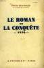 LE ROMAN DE LA CONQUETE 1830.. BERTRAND LOUIS.