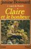 L'ESPRIT DE FAMILLE TOME 3 : CLAIRE ET LE BONHEUR.. BOISSARD JANINE.