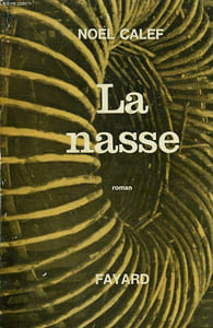 LA NASSE.