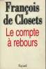 LE COMPTE A REBOURS.. CLOSETS FRANCOIS DE.