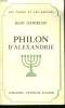 PHILON D'ALEXANDRE.. DANIELOU JEAN.