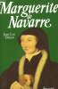 MARGUERITE DE NAVARRE.. DEJEAN JEAN-LUC.