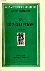 LA REVOLUTION. 1789-1799.