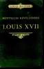 NOUVELLES REVELATIONS SUR LOUIS XVII.. HASTIER LOUIS.