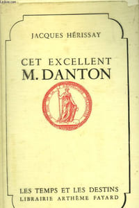 CET EXCELLENT M. DANTON.