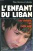 L'ENFANT DU LIBAN. LES CHEMINS DE NULLE PART.. LABAKY MANSOUR.