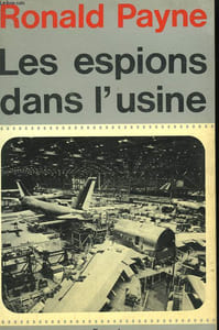 LES ESPIONS DANS L'USINE.