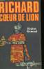 RICHARD COEUR DE LION.. PERNOUD REGINE.