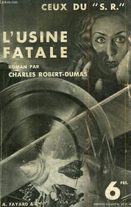 CEUX DU S.R. L'USINE FATALE.