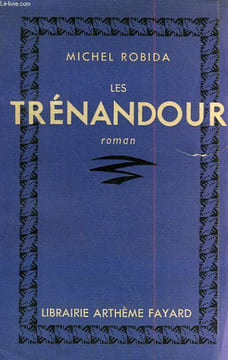 LES TRENANDOUR.. ROBIDA MICHEL.