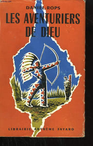 LES AVENTURIERS DE DIEU.