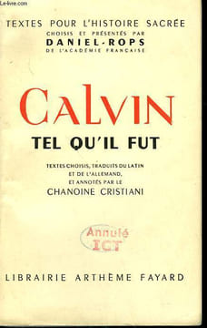 CALVIN TEL QU'IL FUT.. ROPS DANIEL.