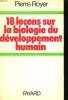 18 LECONS SUR LA BIOLOGIE DU DEVELOPPEMENT HUMAIN.. ROYER PIERRE.