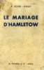 LE MARIAGE D'HAMLETOW.. ROUBE-JANSKY A.