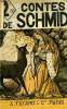 CONTES DE SCHMID.. SCHMID.