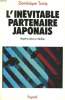 L'INEVITABLE PARTENAIRE JAPONAIS.. TURCQ DOMINIQUE.
