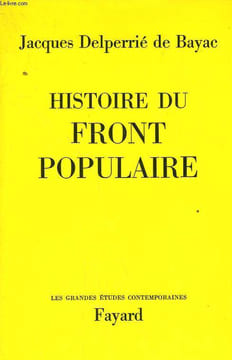 HISTOIRE DU FRONT POPULAIRE.. DELPERRIE DE BAYAC JACQUES.