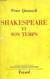SHAKESPEARE ET SON TEMPS.