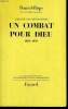 L'EGLISE DES REVOLUTIONS TOME 2 : UN COMBAT POUR DIEU.1870-1939.. ROPS DANIEL.