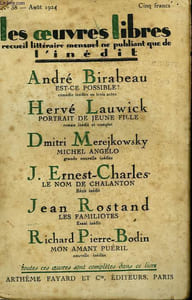 LES OEUVRES LIBRES N° 38. EST-CE POSSIBLE? PAR ANDRE BIRABEAU SUIVI DE PORTRAIT DE JEUNE FILLE PAR HERVE LAUWICK SUIVI DE MICHEL ANGELO PAR DIMITRI MEREJKOWSKY SUIVI DE LE NOM DE CHALANTON PAR ERNEST CHARLES SUIVI DE LES FAMILIOTES PAR JEAN ROSTAND.
