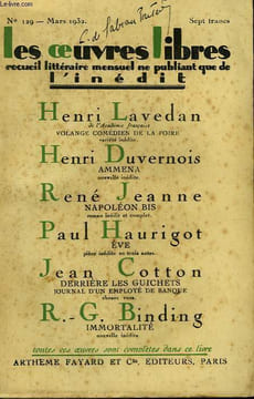 LES OEUVRES LIBRES N° 129. VOLANGE COMEDIEN DE LA FOIRE PAR LAVEDAN HENRI SUIVI DE AMMENA PAR HENRI DUVERNOIS PAR NAPOLEON BIS PAR RENE JEANNE SUIVI ...