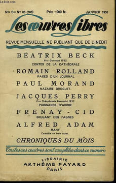 LES OEUVRES LIBRES. NOUVELLE SERIE N° 80. CONTES DE LA CATHEDRALE PAR BEATRIX BECK SUIVI DE PAGES D'UN JOURNAL PAR ROMAIN ROLLAND SUIVI DE NAZAIRE ...