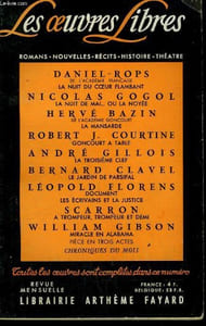 LES OEUVRES LIBRES. NOUVELLE SERIE N° 200. LA NUIT DU COEUR FLAMBANT PAR DANIEL-ROPS SUIVI DE LA NUIT DE MAI OU LA NOYEE PAR NICOLAS GOGOL SUIVI DE LA MANSARDE PAR HERVE BAZIN SUIVI DE LA TROISIEME CLEF PAR ANDRE GILLOIS.