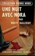 UNE NUIT AVEC NORA. COLLECTION L'AVENTURE CRIMINELLE N° 10.. BRETT HALLIDAY.