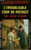 L'INOUBLIABLE COUP DE PISTOLET. COLLECTION L'AVENTURE CRIMINELLE N° 87.. SYMONS JULIAN.