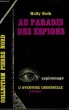 AU PARADIS DES ESPIONS. COLLECTION L'AVENTURE CRIMINELLE N° 59. ROTH HOLLY.