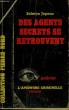 DES AGENTS SECRETS SE RETROUVENT. COLLECTION L'AVENTURE CRIMINELLE N° 64. JEPSON SELWYN.