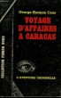 VOYAGE D'AFFAIRES A CARACAS. COLLECTION L'AVENTURE CRIMINELLE N° 168. HARMON COXE GEORGE.