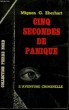CINQ SECONDES DE PANIQUE. COLLECTION L'AVENTURE CRIMINELLE N° 184. EBERHART MIGNON G.